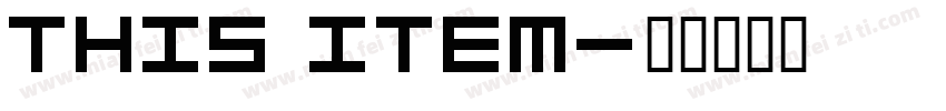 THIS ITEM字体转换